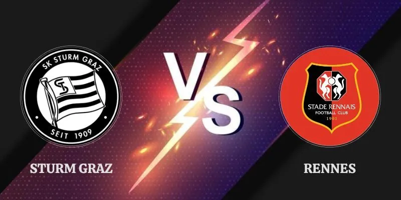 Soi Kèo Sturm Graz vs Rennes 02h00 17/09 Europa League